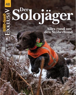 Abbildung von WILD UND HUND Exklusiv Nr. 48: Der Solojäger inkl. DVD | 1. Auflage | 2016 | beck-shop.de