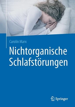 Abbildung von Marx | Nichtorganische Schlafstörungen | 1. Auflage | 2016 | beck-shop.de