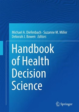 Abbildung von Diefenbach / Miller-Halegoua | Handbook of Health Decision Science | 1. Auflage | 2016 | beck-shop.de