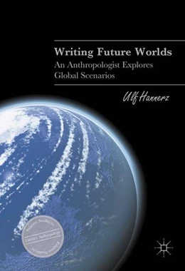 Abbildung von Hannerz | Writing Future Worlds | 1. Auflage | 2016 | beck-shop.de