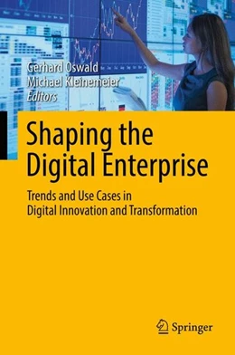 Abbildung von Oswald / Kleinemeier | Shaping the Digital Enterprise | 1. Auflage | 2016 | beck-shop.de