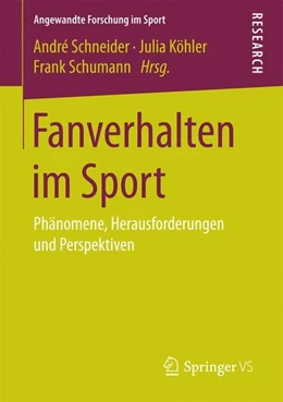 Abbildung von Schneider / Köhler | Fanverhalten im Sport | 1. Auflage | 2016 | beck-shop.de