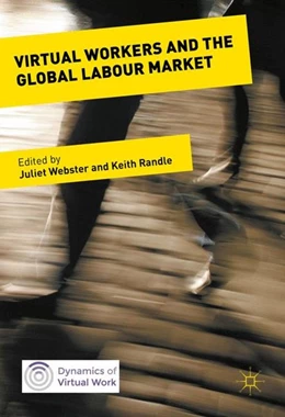 Abbildung von Webster / Randle | Virtual Workers and the Global Labour Market | 1. Auflage | 2016 | beck-shop.de