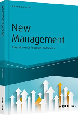 Abbildung von Sassenrath | New Management | 1. Auflage | 2017 | 10214 | beck-shop.de