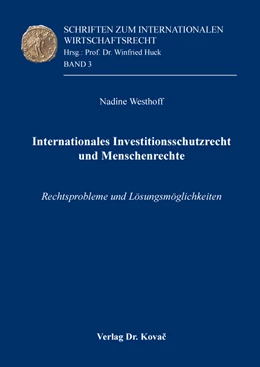 Abbildung von Westhoff | Internationales Investitionsschutzrecht und Menschenrechte | 1. Auflage | 2016 | 3 | beck-shop.de