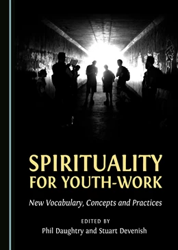 Abbildung von Daughtry | Spirituality for Youth-Work | 1. Auflage | 2016 | beck-shop.de