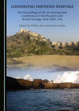 Abbildung von Jain / Hooja | Conserving Fortified Heritage | 1. Auflage | 2016 | beck-shop.de