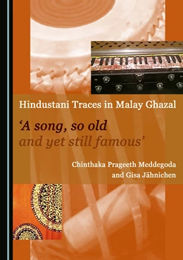 Abbildung von Meddegoda / Jähnichen | Hindustani Traces in Malay Ghazal | 1. Auflage | 2016 | beck-shop.de