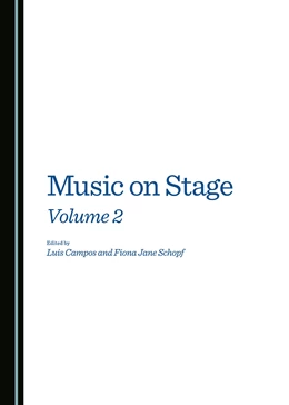 Abbildung von Campos / Schopf | Music on Stage Volume 2 | 1. Auflage | 2016 | beck-shop.de