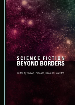 Abbildung von Edrei / Gurevitch | Science Fiction beyond Borders | 1. Auflage | 2016 | beck-shop.de