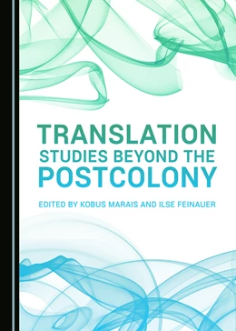 Abbildung von Marais / Feinauer | Translation Studies beyond the Postcolony | 1. Auflage | 2017 | beck-shop.de
