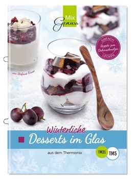 Abbildung von Kruse | Winterliche Desserts im Glas | 1. Auflage | 2016 | beck-shop.de