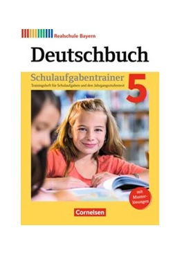 Abbildung von Bildl / Hochleitner-Prell | Deutschbuch - Realschule Bayern 5. Jahrgangsstufe - Schulaufgabentrainer mit Lösungen | 1. Auflage | 2017 | beck-shop.de