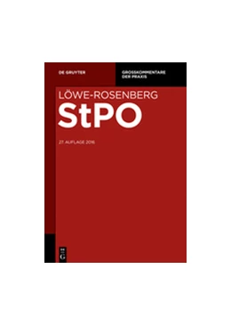 Abbildung von Löwe / Rosenberg | Die Strafprozessordnung und das Gerichtsverfassungsgesetz: StPO | 27. Auflage | | beck-shop.de