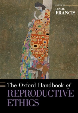 Abbildung von Francis | The Oxford Handbook of Reproductive Ethics | 1. Auflage | 2017 | beck-shop.de