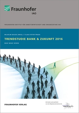 Abbildung von Praeg / Bauer | Trendstudie Bank & Zukunft 2016 | 1. Auflage | 2016 | beck-shop.de