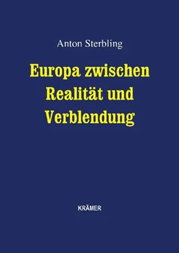 Abbildung von Sterbling | Europa zwischen Realität und Verblendung | 1. Auflage | 2016 | beck-shop.de