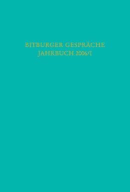 Abbildung von Bitburger Gespräche: Jahrbuch 2006/I | 1. Auflage | 2006 | beck-shop.de