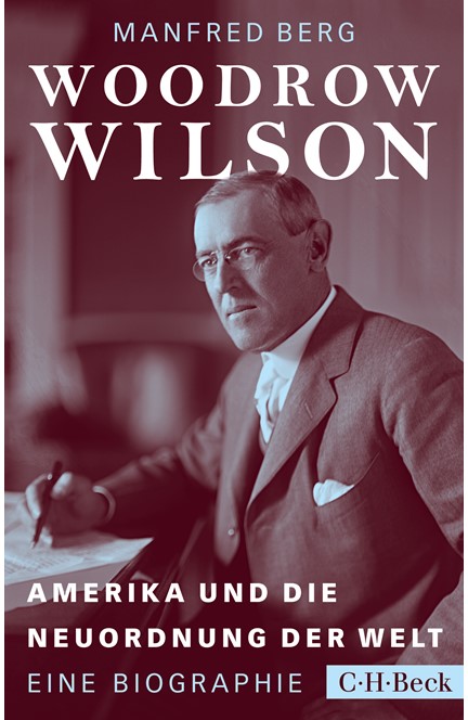 Cover: Manfred Berg, Woodrow Wilson