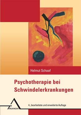 Abbildung von Schaaf | Psychotherapie bei Schwindelerkrankungen | 4. Auflage | 2016 | beck-shop.de