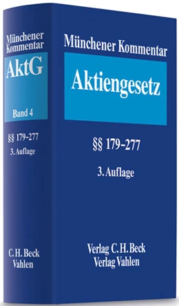 Abbildung von Münchener Kommentar zum Aktiengesetz: AktG, Band 4: §§ 179 - 277 | 3. Auflage | 2011 | beck-shop.de