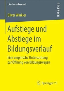 Abbildung von Winkler | Aufstiege und Abstiege im Bildungsverlauf | 1. Auflage | 2016 | beck-shop.de