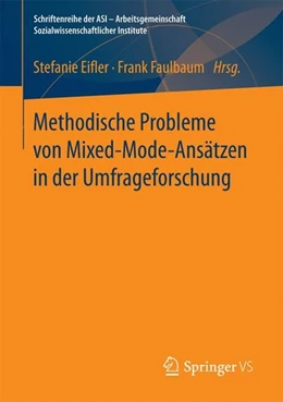 Abbildung von Eifler / Faulbaum | Methodische Probleme von Mixed-Mode-Ansätzen in der Umfrageforschung | 1. Auflage | 2016 | beck-shop.de
