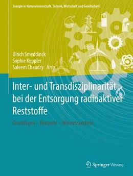 Abbildung von Smeddinck / Kuppler | Inter- und Transdisziplinarität bei der Entsorgung radioaktiver Reststoffe | 1. Auflage | 2016 | beck-shop.de