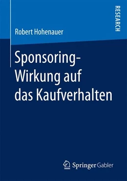 Abbildung von Hohenauer | Sponsoring-Wirkung auf das Kaufverhalten | 1. Auflage | 2016 | beck-shop.de
