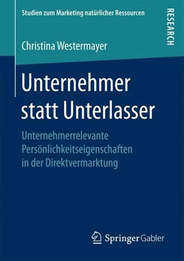 Abbildung von Westermayer | Unternehmer statt Unterlasser | 1. Auflage | 2016 | beck-shop.de