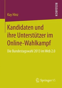 Abbildung von Hinz | Kandidaten und ihre Unterstützer im Online-Wahlkampf | 1. Auflage | 2016 | beck-shop.de