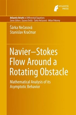 Abbildung von Necasova / Kracmar | Navier-Stokes Flow Around a Rotating Obstacle | 1. Auflage | 2016 | beck-shop.de
