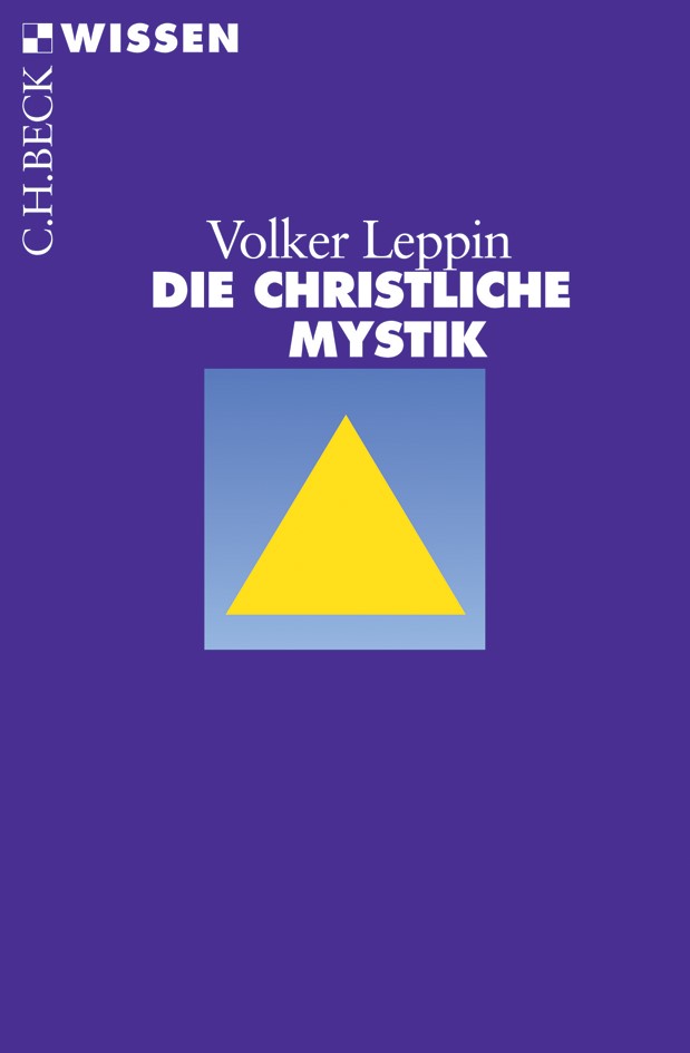 Cover: Leppin, Volker, Die christliche Mystik