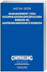 Abbildung von Seiter | Management von kooperationsspezifischen Risiken in Unternehmensnetzwerken | 2006 | beck-shop.de