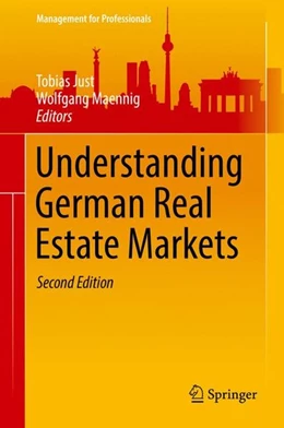 Abbildung von Just / Maennig | Understanding German Real Estate Markets | 2. Auflage | 2016 | beck-shop.de