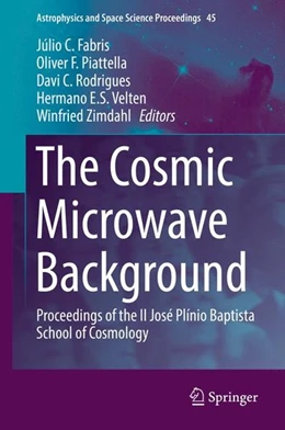 Abbildung von Fabris / Piattella | The Cosmic Microwave Background | 1. Auflage | 2016 | beck-shop.de