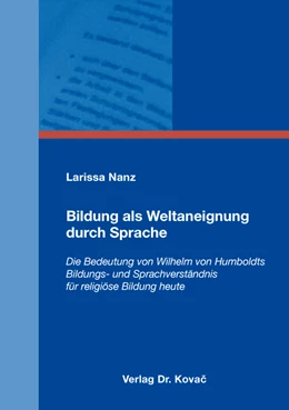 Abbildung von Nanz | Bildung als Weltaneignung durch Sprache | 1. Auflage | 2016 | 8 | beck-shop.de