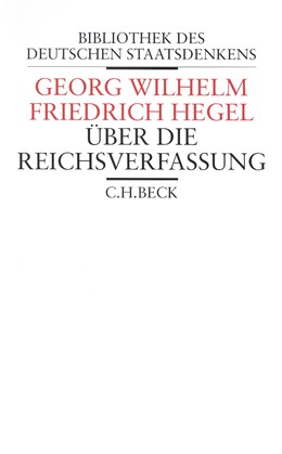Cover: Hegel, Georg Wilhelm Friedrich, Über die Reichsverfassung