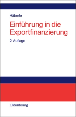 Abbildung von Häberle | Einführung in die Exportfinanzierung | 2. Auflage | 2002 | beck-shop.de