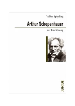 Abbildung von Spierling | Arthur Schopenhauer | 3. Auflage | 2010 | 331 | beck-shop.de