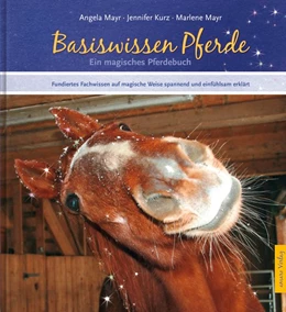 Abbildung von Mayr / Karrer | Das magische Pferdebuch | 2. Auflage | 2016 | beck-shop.de