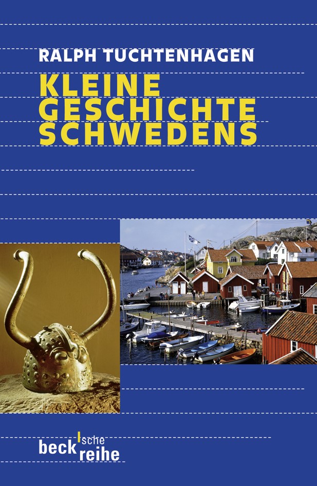 Cover: Tuchtenhagen, Ralph, Kleine Geschichte Schwedens