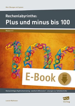Abbildung von Mathiesen | Rechenlabyrinthe: Plus und minus bis 100 | 1. Auflage | 2015 | beck-shop.de