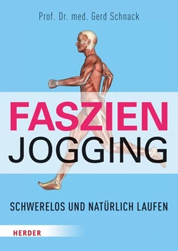 Abbildung von Schnack | Faszien-Jogging | 1. Auflage | 2016 | beck-shop.de