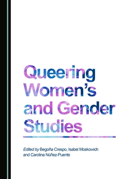 Abbildung von Crespo / Moskowich | Queering Women's and Gender Studies | 1. Auflage | 2016 | beck-shop.de