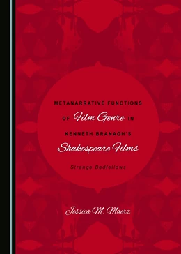 Abbildung von Maerz | Metanarrative Functions of Classical Film in Kenneth Branagh’s Shakespeare Films | 1. Auflage | 2017 | beck-shop.de