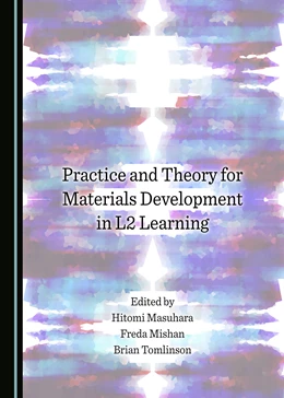 Abbildung von Masuhara / Mishan | Practice and Theory for Materials Development in L2 Learning | 1. Auflage | 2017 | beck-shop.de