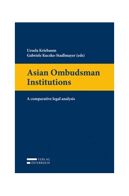 Abbildung von Kriebaum / Kucsko-Stadlmayer | Asian Ombudsman Institutions | 1. Auflage | 2016 | beck-shop.de