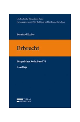 Abbildung von Eccher | Erbrecht | 6. Auflage | 2016 | VI | beck-shop.de