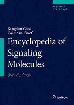 Abbildung von Choi | Encyclopedia of Signaling Molecules | 2. Auflage | 2017 | beck-shop.de
